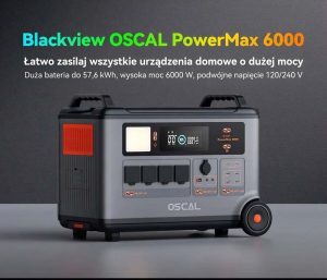 Zasilanie awaryjne, Magazyn energii, przenośna stacja zasilania OSCAL Powermax 6000 najtaniej duży UPS